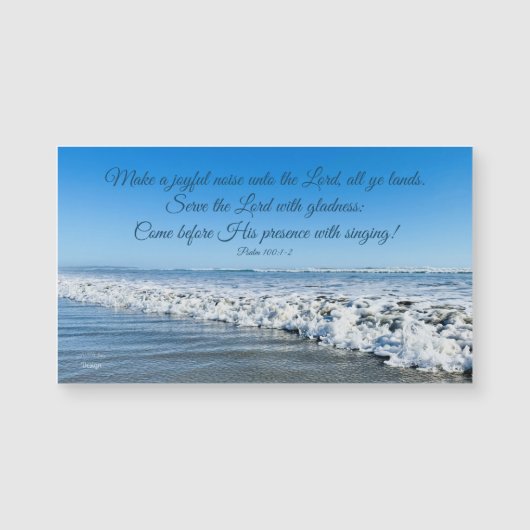 Psalm 100 Ocean Photography Inspiring Quote Magnet (Voorkant)