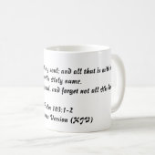 Psalm 103:1-2 (King James Version) Koffiemok (Voorkant rechts)