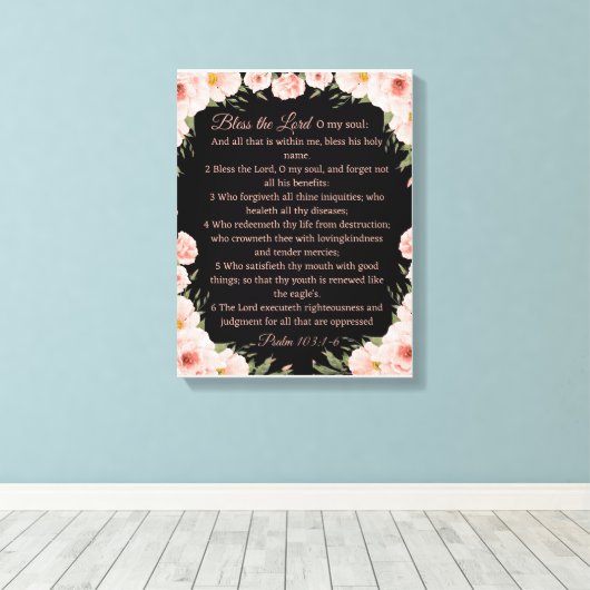 Psalm 103:1-6 Wall Art Canvas - Zwart Bloemen Prin (Insitu (Houten vloer))