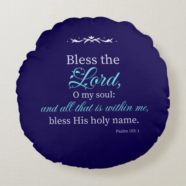Psalm 103:1 Bible Verse Custom Christian Pillow Rond Kussen (Voorkant)
