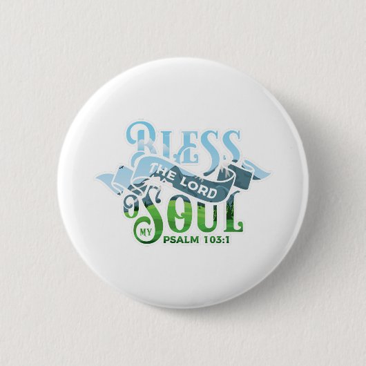 Psalm 103 Christelijk ontwerp Ronde Button 5,7 Cm (Voorkant)
