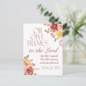 Psalm 107:1 Geef Bedankt aan de Here Floral Herfst Briefkaart (Staand voorkant)