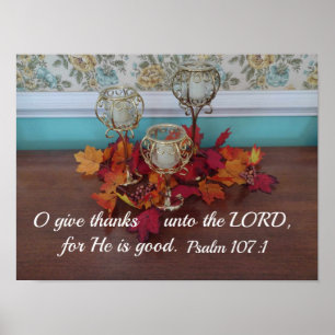Psalm 107:1 Ik geef bedankt aan de Heere, want Hij Poster