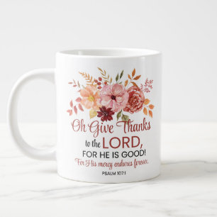 Psalm 107:1 O geef Bedankt aan de Here Floral Herf Grote Koffiekop