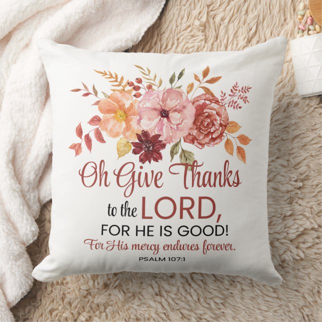 Psalm 107:1 O geef Bedankt aan de Here Floral Herf Kussen (Deken)