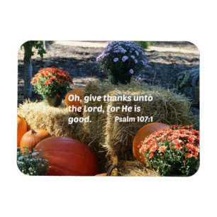 Psalm 107:1 Oh geef bedankt aan de Heer... Magneet