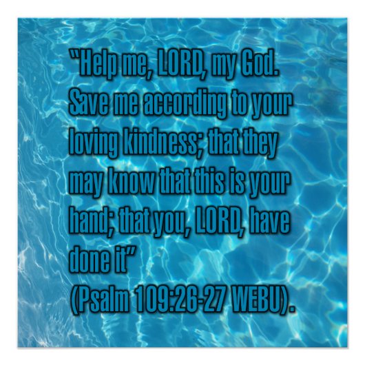 Psalm 109:26-27 WEBU Perfect Poster (Voorkant)