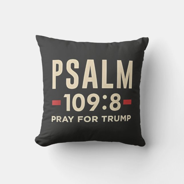Psalm 109:8 Bid voor de inauguratie van Trump Kussen (Voorkant)