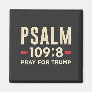 Psalm 109:8 Bid voor de inauguratie van Trump Magneet