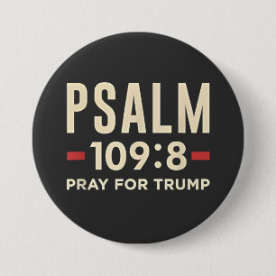 Psalm 109:8 Bid voor de inauguratie van Trump Ronde Button 7,6 Cm