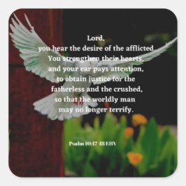 Psalm 10: Bijbelvergen van 17-18 Vierkante Sticker