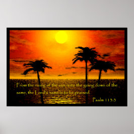 Psalm 113:3 Poster