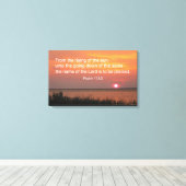 Psalm 113:3 Uit de zonsopgang Canvas Afdruk (Insitu (Houten vloer))
