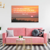 Psalm 113:3 Uit de zonsopgang Canvas Afdruk (Insitu (Woonkamer))