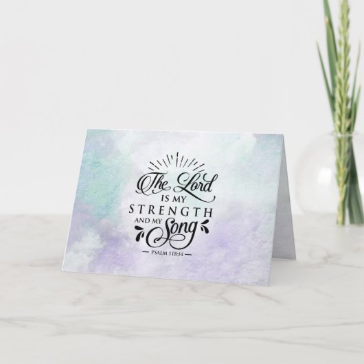 Psalm 118:14 De Heer is mijn Sterkte en mijn Song Kaart (Voorkant)