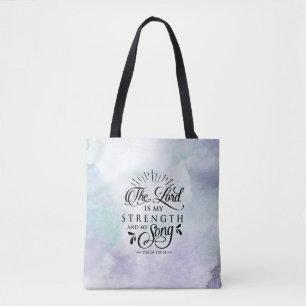Psalm 118:14 De Heer is mijn Sterkte en mijn Song Tote Bag