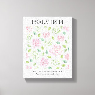 PSALM 118:1 Poster - De Heer is mijn kracht  Canvas Afdruk