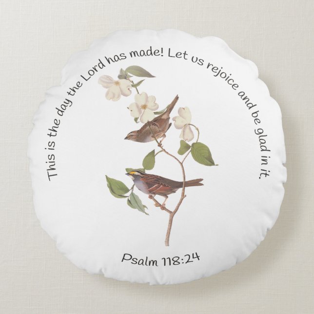 Psalm 118:24 Bijbelverse en Sparrow Paar Rond Kussen (Voorkant)
