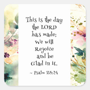 Psalm 118:24 Dit is de dag dat de Heer de Bijbel m Vierkante Sticker