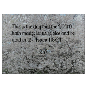 Psalm 118:24 Dit is de dag dat de Lord hath Snijplank