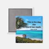 Psalm 118:24 Dit is de dag die de Heer heeft gemaa Magneet (Voorkant / Achterkant)