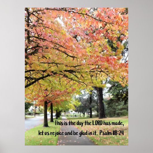 Psalm 118:24 Dit is de dag die de Heer heeft gemaa Poster (Voorkant)