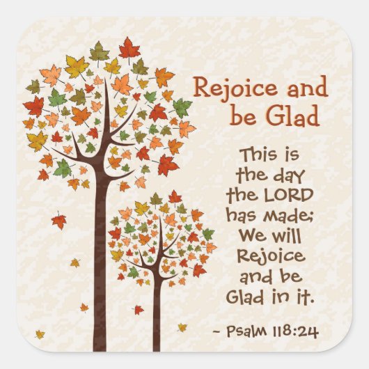 Psalm 118:24 Dit is de dag, herfstbomen Vierkante Sticker (Voorkant)