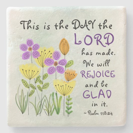 Psalm 118:24 Dit is de dag, Inspirerend Floral Stenen Onderzetter (Voorkant)
