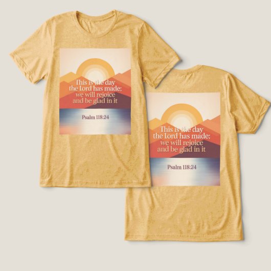 Psalm 118:24 Dit is de dag  Tri-Blend Shirt (Ontwerp Voorkant & Achterkant)