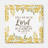 Psalm 118:24 Dit is de Dag van de Heer Magneet (Voorkant)