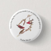 Psalm 118:24 en drie rode vogels ronde button 3,2 cm (Voorkant)