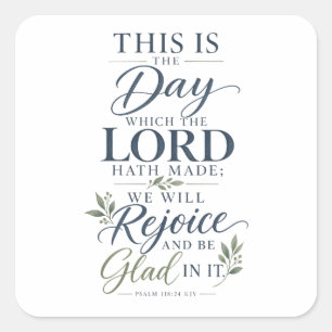 Psalm 118:24 KJV Deze Bijbeltekst Vierkante Sticker