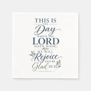 Psalm 118:24 KJV Dit is de dag Bijbelvers  Servet