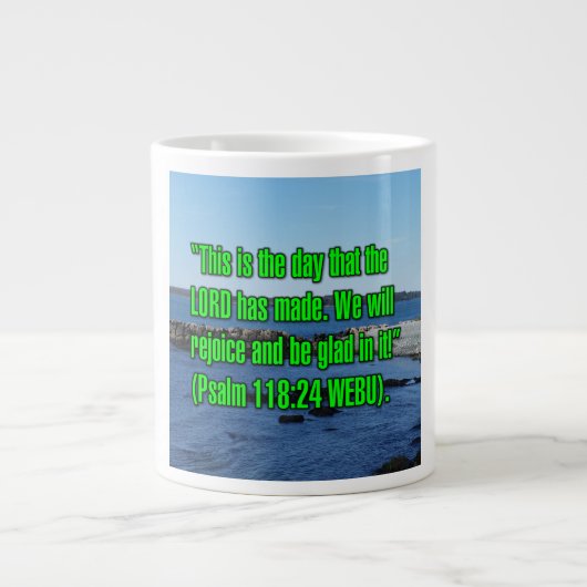 Psalm 118:24 WEBU Mug Grote Koffiekop (Voorkant)