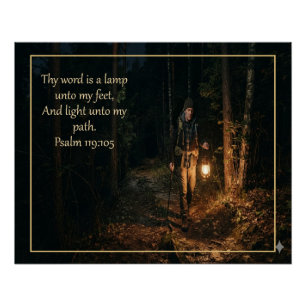 Psalm 119:105 Uw Woord is een Lamp voor Mijn Voete Perfect Poster
