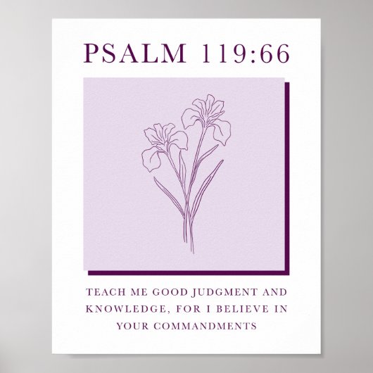 Psalm 119:66 Moderne christelijke irisbloem Poster (Voorkant)