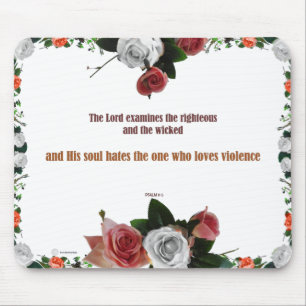 Psalm 11:5, geen geweld muismat
