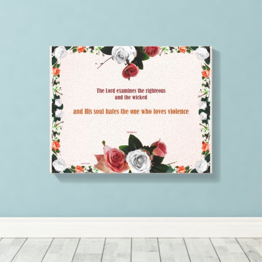 Psalm 11:5, No Violence Canvas Afdruk (Insitu (Houten vloer))