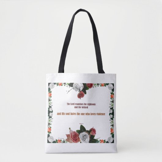 Psalm 11:5, No Violence Tote Bag (Voorkant)