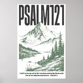 Psalm 121:1-2 “Ik hef mijn ogen op naar de bergen” Poster