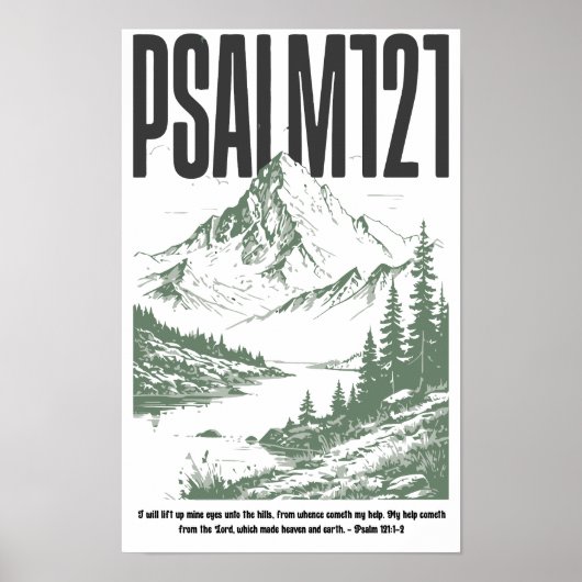 Psalm 121:1-2 “Ik hef mijn ogen op naar de bergen” Poster (Voorkant)