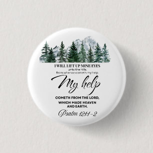 Psalm 121:1-2 Ik zal mijn ogen opheffen op de berg Ronde Button 3,2 Cm