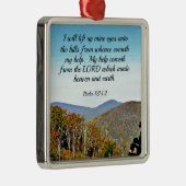 Psalm 121:1.2 Ik zal mijn ogen optillen naar de.. Metalen Ornament (Rechts)