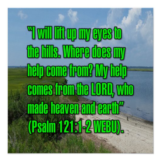 Psalm 121:1-2 WEBU Perfect Poster (Voorkant)