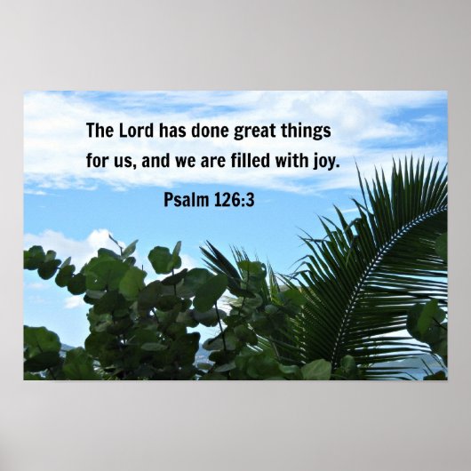Psalm 126:3 De Heer heeft geweldige dingen gedaan. Poster (Voorkant)