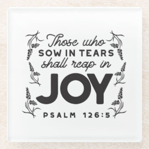 Psalm 126:5 Schrift Typografie – Oogsten in Blijds Glazen Onderzetter