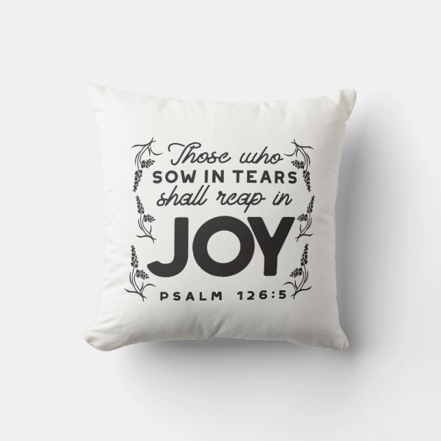 Psalm 126:5 Schrift Typografie – Oogsten in Blijds Kussen (Voorkant)