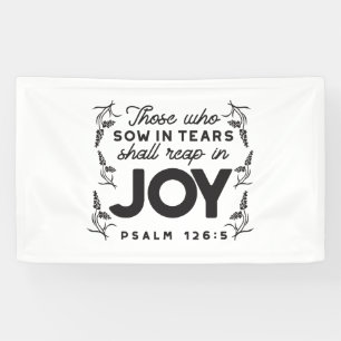 Psalm 126:5 Schrift Typografie – Oogsten in Blijds Spandoek