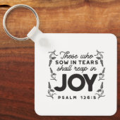 Psalm 126:5 Schrift Typografie – Oogsten in Vreugd Sleutelhanger (Voorkant)