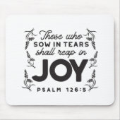 Psalm 126:5 Scripture Typography – Reap in Joy Muismat (Voorkant)